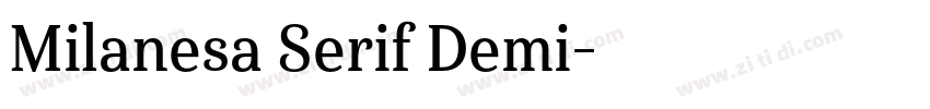 Milanesa Serif Demi字体转换